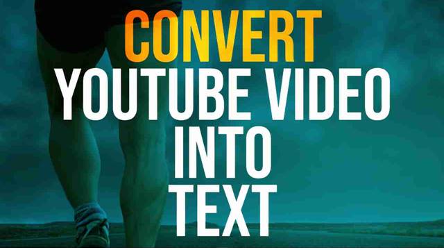Transcribe YouTube Video to Text converter